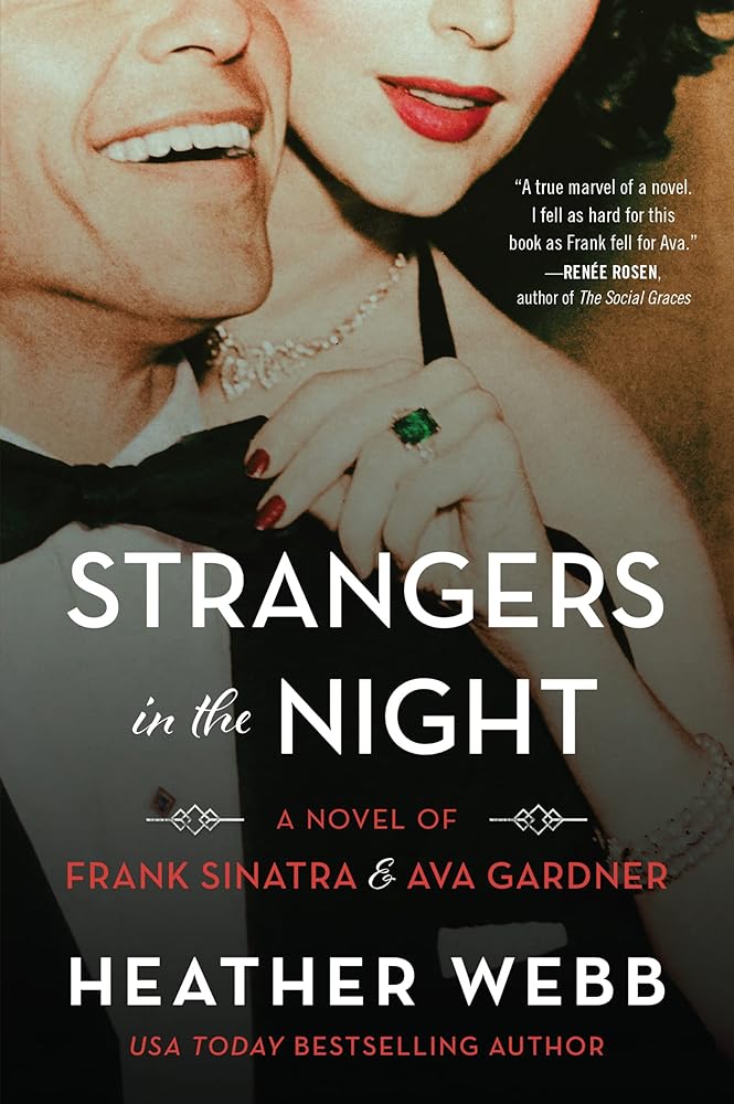 Strangers in the Night: A Novel of Frank Sinatra and Ava Gardner cover image