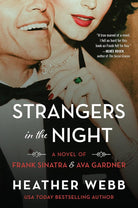 Strangers in the Night: A Novel of Frank Sinatra and Ava Gardner cover image