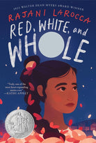 Red, White, and Whole: A Newbery Honor Award Winner cover image