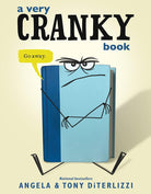 A Very Cranky Book: Metafictional Picture Book for Kids cover image