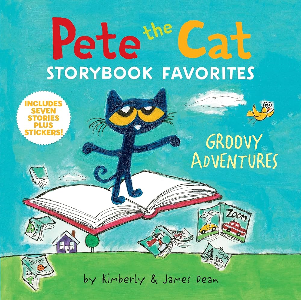 Pete the Cat Storybook Favorites: Groovy Adventures: 7 Stories in 1 Book Plus Stickers cover image