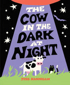 The Cow in the Dark at Night cover image