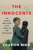 The Innocents: The Untold True Story of My Family in the Holocaust cover image