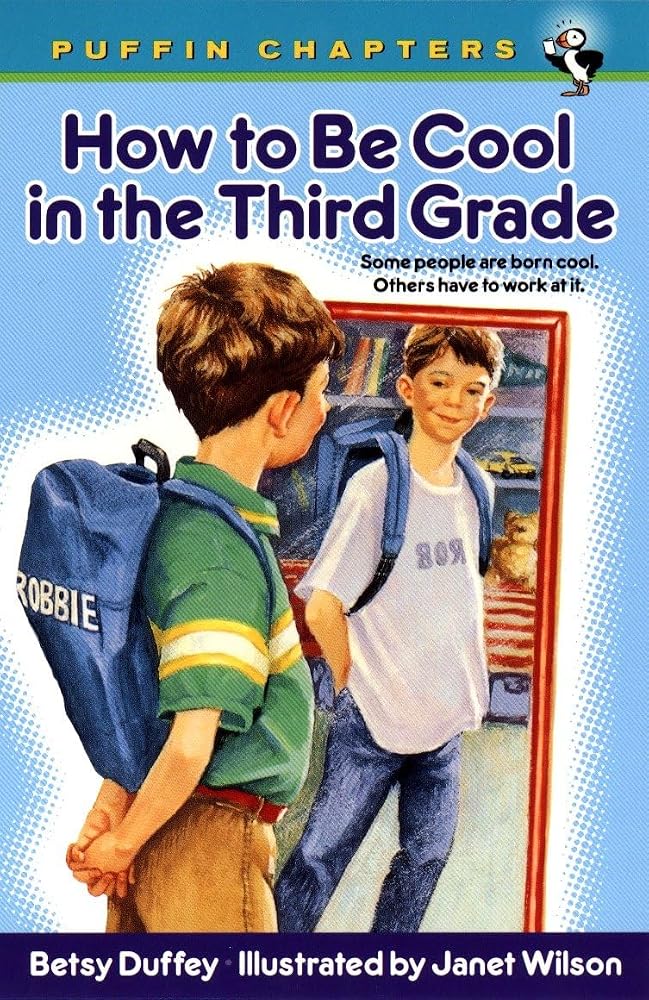 How to Be Cool in the Third Grade cover image