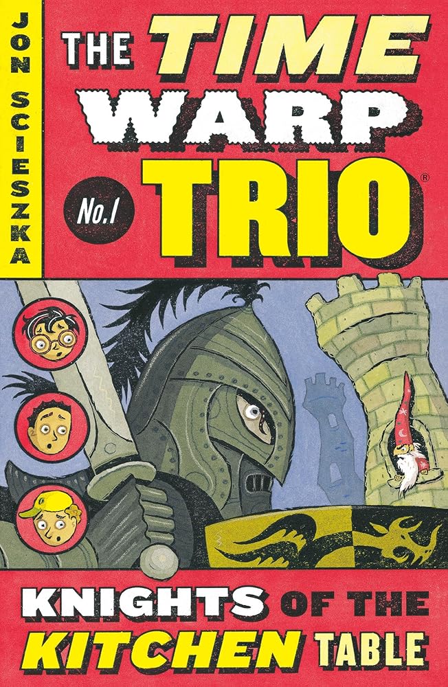The Knights of the Kitchen Table #1 (Time Warp Trio) cover image