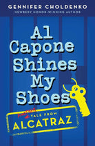 Al Capone Shines My Shoes (Tales from Alcatraz) cover image