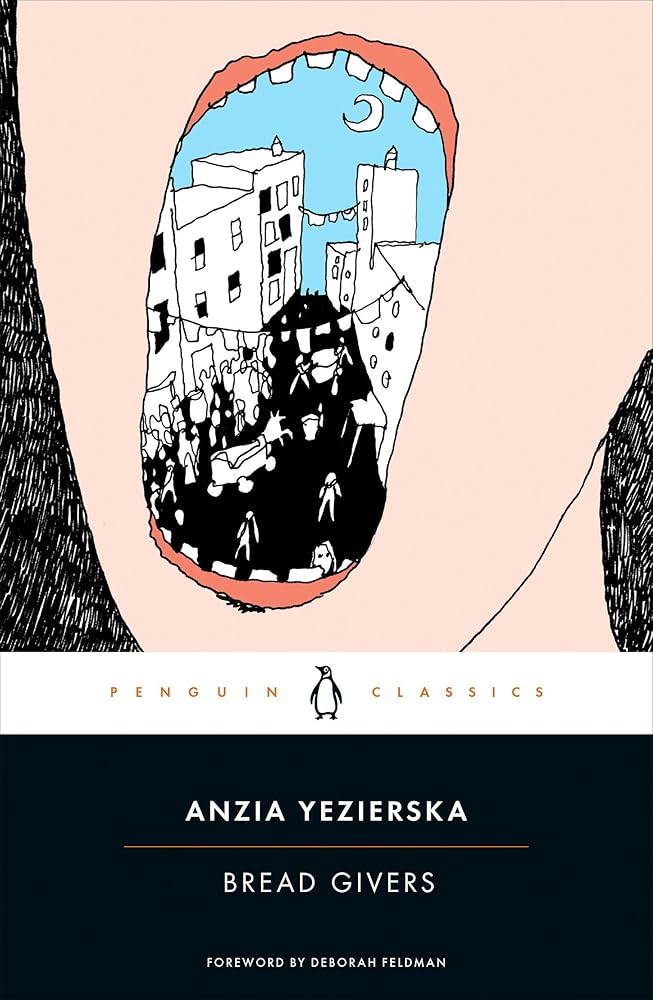 Bread Givers (Penguin Classics) cover image