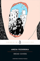 Bread Givers (Penguin Classics) cover image