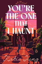 You’re the One That I Haunt cover image