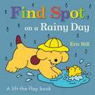 Find Spot on a Rainy Day: A Lift-the-Flap Book cover image