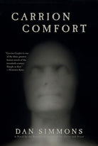 Carrion Comfort: A Novel cover image