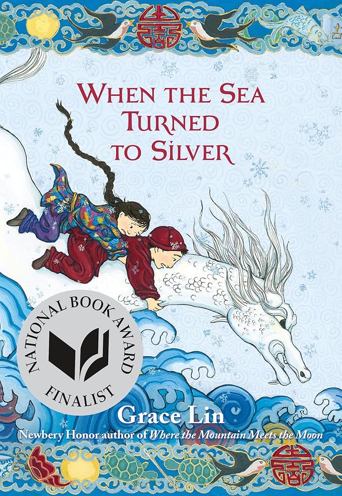 When the Sea Turned to Silver (National Book Award Finalist) cover image