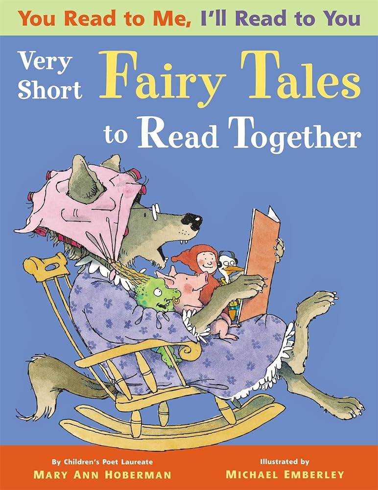 Very Short Fairy Tales to Read Together: Very Short Fairy Tales to Read Together (You Read to Me, I'll Read to You, 2) cover image