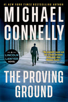 The Proving Ground: A Lincoln Lawyer Novel cover image