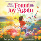 How Jackson Found His Joy Again cover image