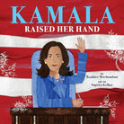 Kamala Raised Her Hand cover image