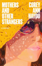Mothers and Other Strangers: A Novel cover image