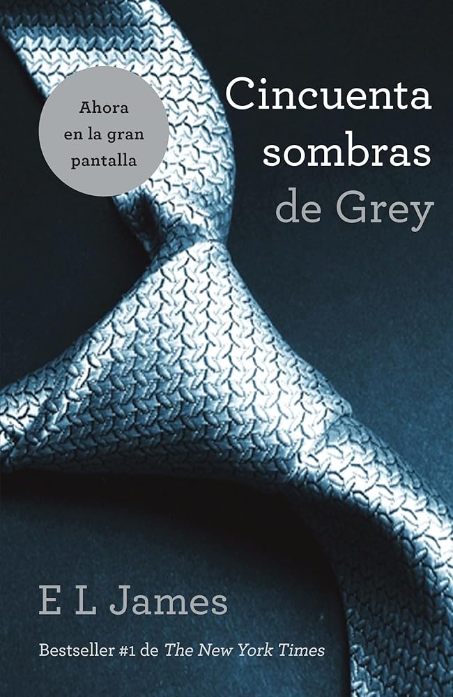 Cincuenta sombras de Grey / Fifty Shades of Grey (Spanish Edition) cover image