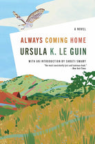 Always Coming Home: A Novel cover image