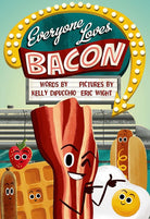 Everyone Loves Bacon cover image