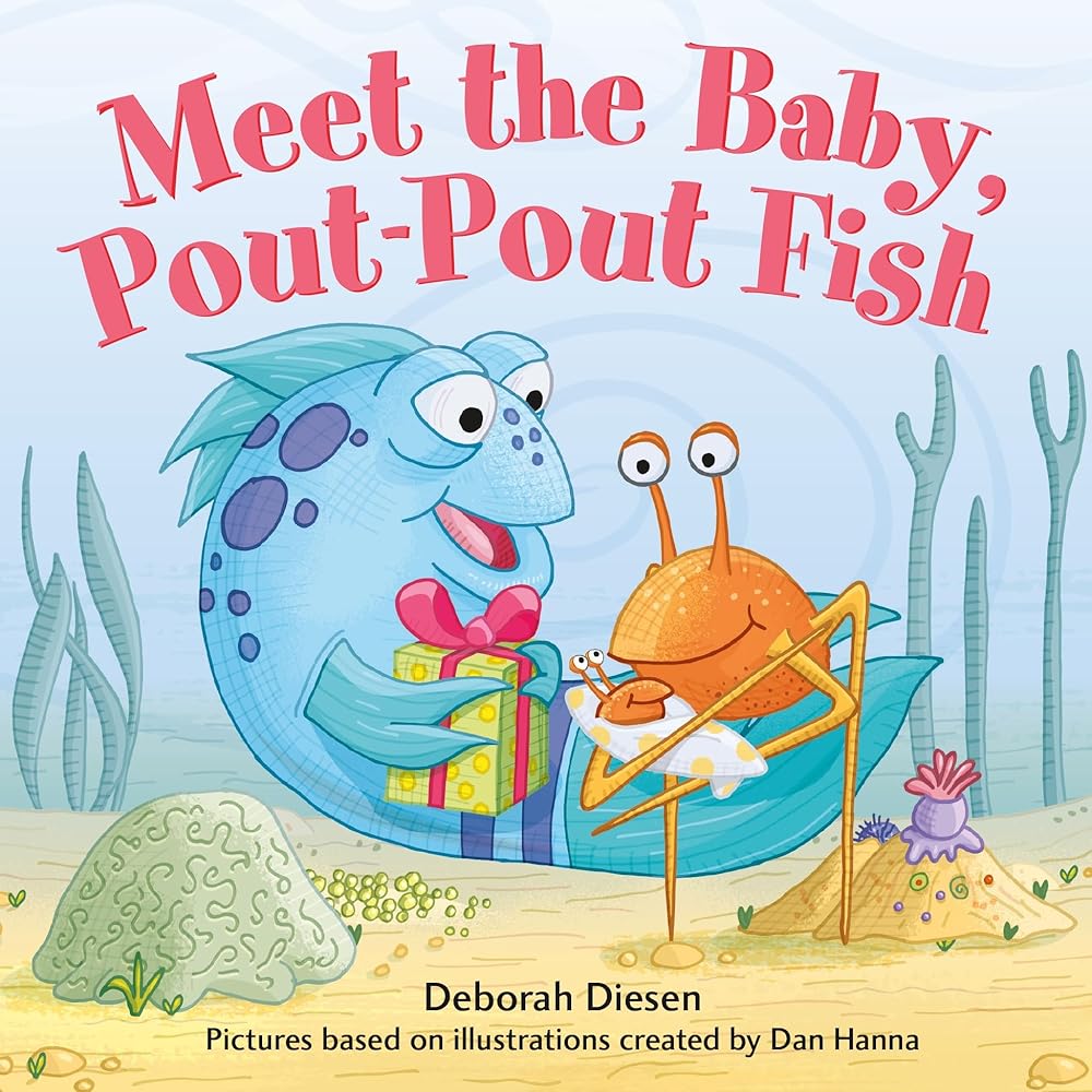 Meet the Baby, Pout-Pout Fish: 12 cover image