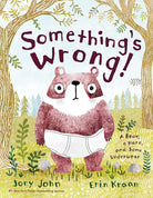 Something's Wrong!: A Bear, a Hare, and Some Underwear (A Bear and Hare Book) cover image