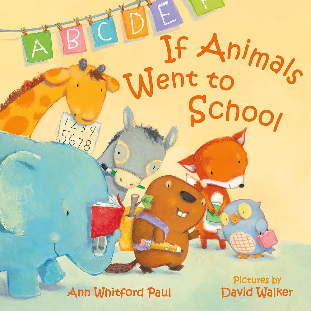 If Animals Went to School (If Animals Kissed Good Night) cover image