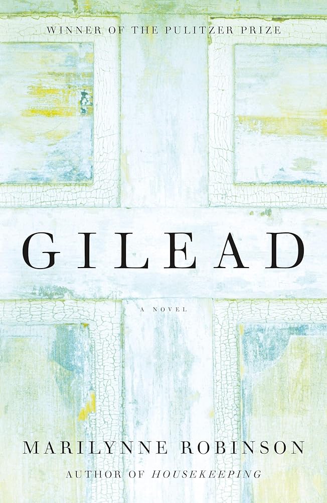 Gilead (Oprah's Book Club): A Novel (Gilead, 1) cover image