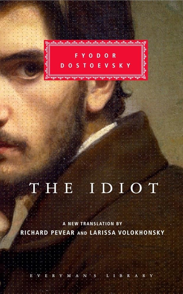 The Idiot (Everyman's Library) cover image