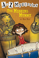 The Missing Mummy (A to Z Mysteries) cover image