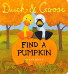 Duck & Goose, Find a Pumpkin: A Board Book for Kids and Toddlers cover image