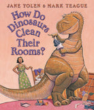 How Do Dinosaurs Clean Their Room? cover image