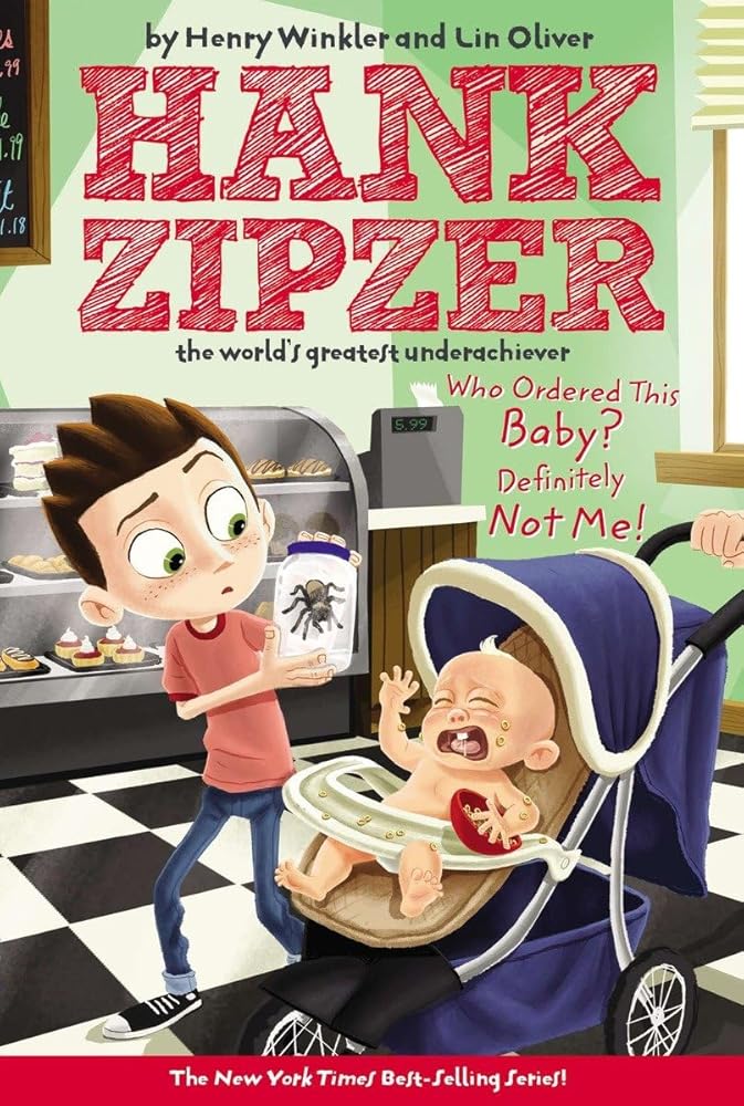 Who Ordered This Baby? Definitely Not Me! #13 (Hank Zipzer) cover image