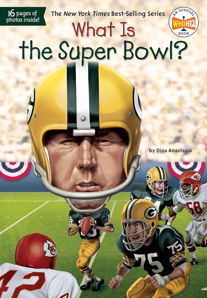 What Is the Super Bowl? (What Was?) cover image