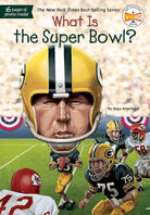 What Is the Super Bowl? (What Was?) cover image