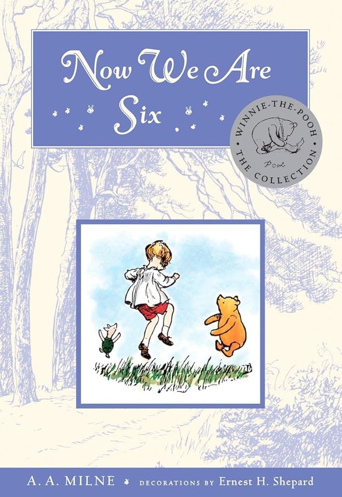 Now We Are Six Deluxe Edition (Winnie-the-Pooh) cover image