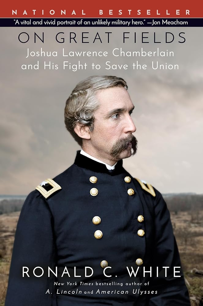 On Great Fields: Joshua Lawrence Chamberlain and His Fight to Save the Union cover image