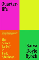 Quarterlife: The Search for Self in Early Adulthood cover image