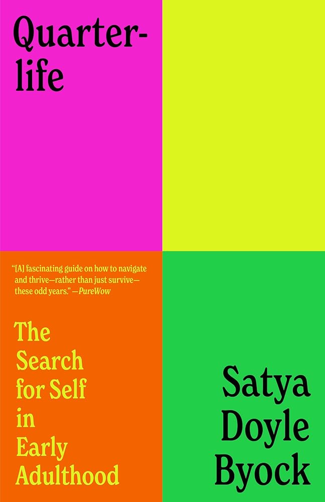 Quarterlife: The Search for Self in Early Adulthood cover image