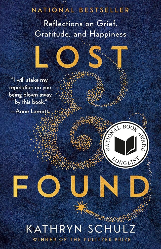 Lost & Found: Reflections on Grief, Gratitude, and Happiness cover image