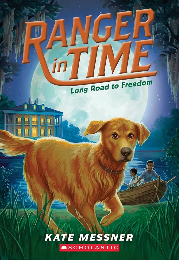 Long Road to Freedom (Ranger in Time #3): Volume 3 cover image