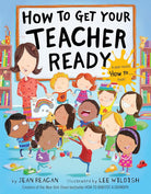 How to Get Your Teacher Ready (How To Series) cover image