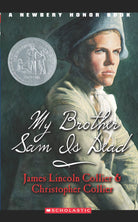 My Brother Sam Is Dead (A Newbery Honor Book) (A Newberry Honor Book) cover image
