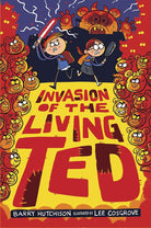 Invasion of the Living Ted cover image