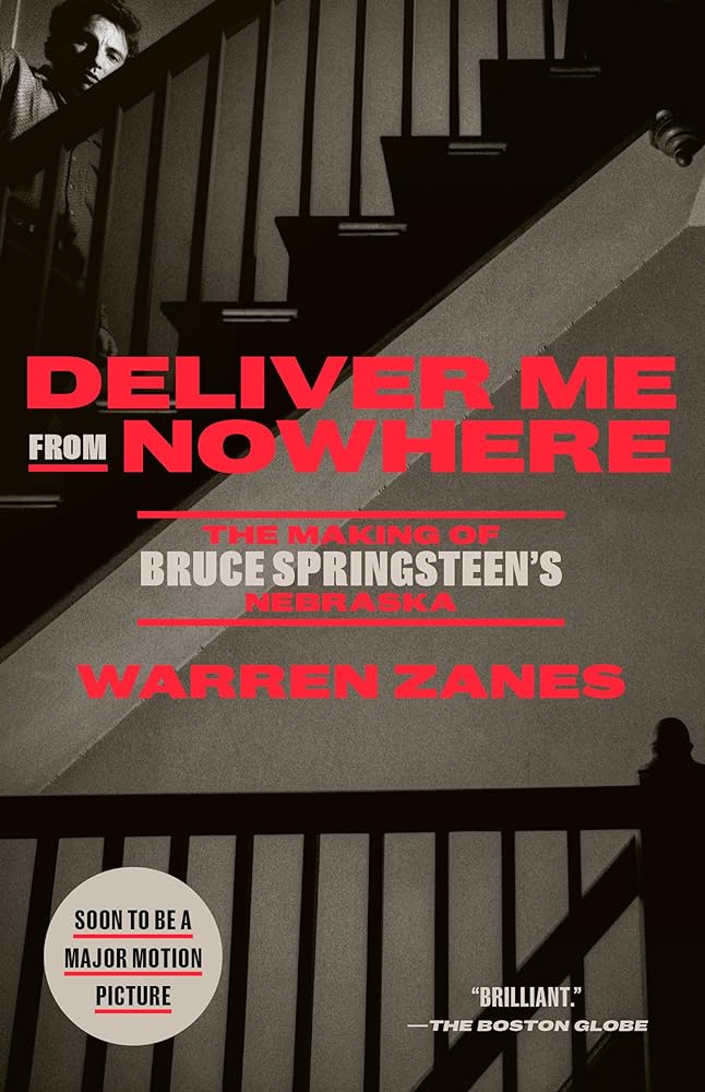 Deliver Me from Nowhere: The Making of Bruce Springsteen's Nebraska cover image