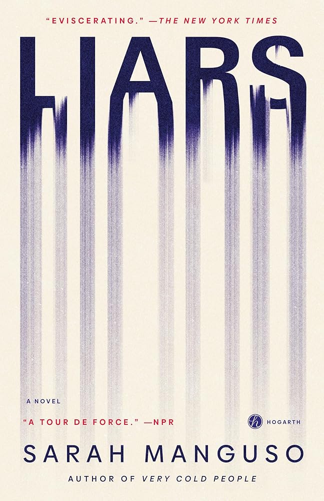 Liars: A Novel cover image