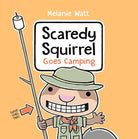 Scaredy Squirrel Goes Camping cover image