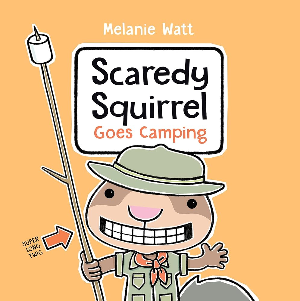 Scaredy Squirrel Goes Camping cover image