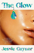 The Glow: A Novel cover image