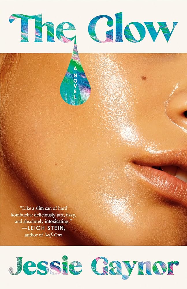 The Glow: A Novel cover image